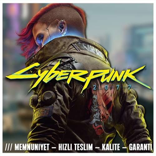  Cyberpunk 2077 + KORUMA + HIZLI TESLİM + GARANTİ